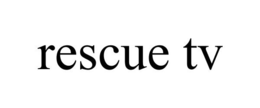 RESCUE TV trademark