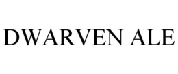DWARVEN ALE trademark