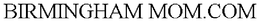 BIRMINGHAM MOM.COM trademark