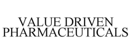 VALUE DRIVEN PHARMACEUTICALS trademark