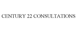 CENTURY 22 CONSULTATIONS trademark