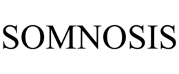 SOMNOSIS trademark