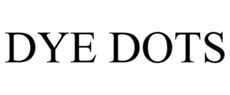DYE DOTS trademark