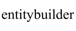 ENTITYBUILDER trademark
