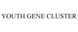 YOUTH GENE CLUSTER trademark