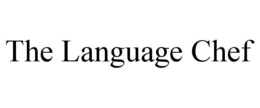 THE LANGUAGE CHEF trademark