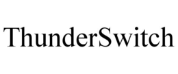 THUNDERSWITCH trademark