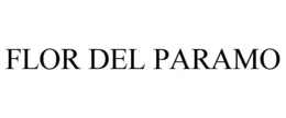 FLOR DEL PARAMO trademark