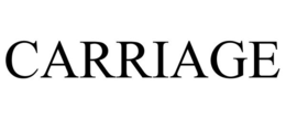 CARRIAGE trademark
