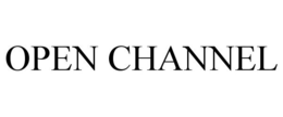 OPEN CHANNEL trademark