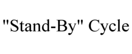 "STAND-BY" CYCLE trademark