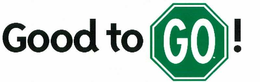 GOOD TO GO! trademark