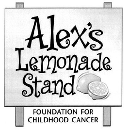 ALEX'S LEMONADE STAND FOUNDATION FOR CHILDHOOD CANCER trademark