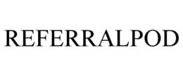 REFERRALPOD trademark
