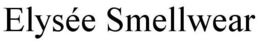 ELYSÉE SMELLWEAR trademark