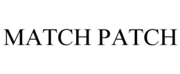 MATCH PATCH trademark