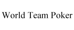 WORLD TEAM POKER trademark