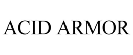 ACID ARMOR trademark