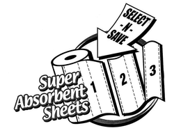 SELECT-N-SAVE SUPER ABSORBENT SHEETS trademark
