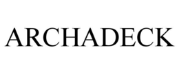 ARCHADECK trademark