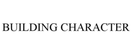 BUILDING CHARACTER trademark