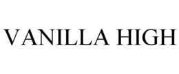 VANILLA HIGH trademark