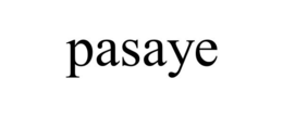 PASAYE trademark