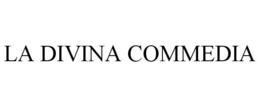 LA DIVINA COMMEDIA trademark