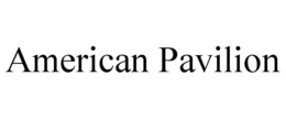 AMERICAN PAVILION trademark