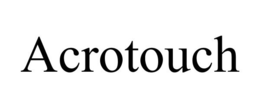 ACROTOUCH trademark