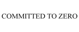COMMITTED TO ZERO trademark