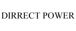 DIRRECT POWER trademark