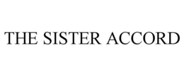 THE SISTER ACCORD trademark