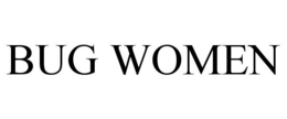 BUG WOMEN trademark