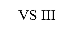 VS III trademark