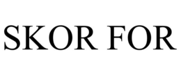 SKOR FOR trademark