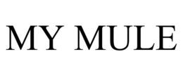 MY MULE trademark