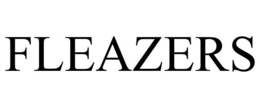FLEAZERS trademark