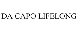 DA CAPO LIFELONG trademark