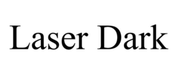 LASER DARK trademark