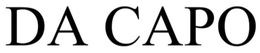 DA CAPO trademark