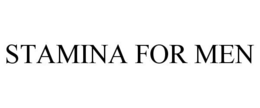 STAMINA FOR MEN trademark