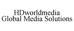 HDWORLDMEDIA GLOBAL MEDIA SOLUTIONS trademark