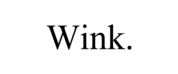 WINK. trademark