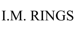 I.M. RINGS trademark