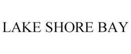 LAKE SHORE BAY trademark
