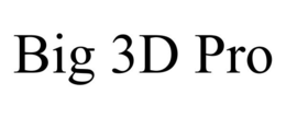 BIG 3D PRO trademark