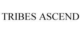 TRIBES ASCEND trademark
