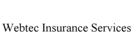 WEBTEC INSURANCE SERVICES trademark