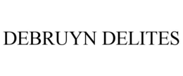 DEBRUYN DELITES trademark